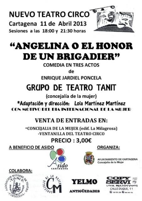 El grupo Tanit representará Angelina o el honor de un brigadier, en el Nuevo Teatro Circo - 1, Foto 1