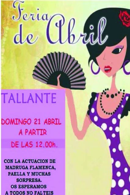 La Feria de Abril llega a Tallante - 1, Foto 1