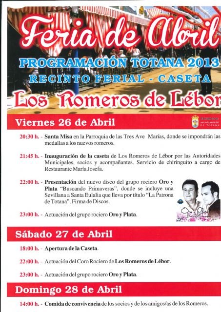 "The Romeros Lebor" and Totana Rociera Pea star in this weekend an extensive program of activities of the April Fair, Foto 2