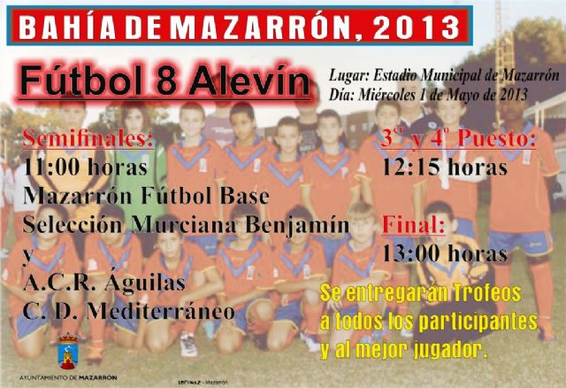 Este miércoles se disputa el I torneo de fútbol 8 alevín Bahía de Mazarrón - 1, Foto 1