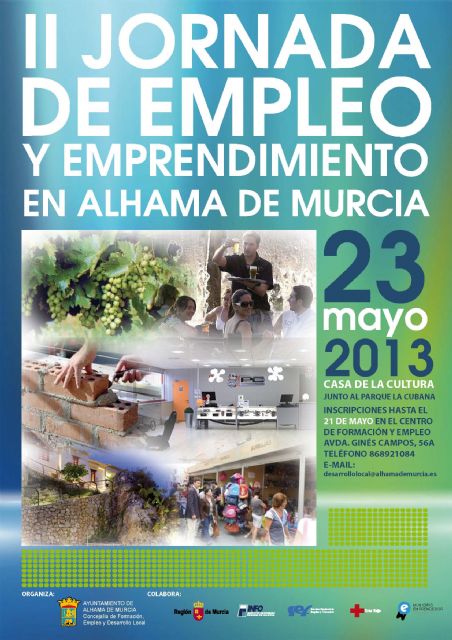 El próximo 23 de mayo se celebrará la II Jornada de Empleo y Emprendimiento en Alhama de Murcia, Foto 1