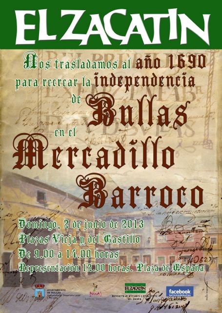 El Zacatín se convierte en un Mercadillo de la época Barroca para revivir la independencia de Bullas sobre Cehegín - 1, Foto 1