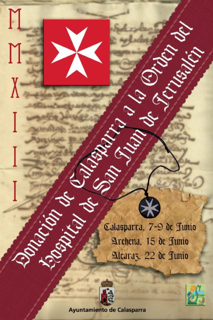 Calasparra celebra la Conmemoración de la Donación de la Villa a la Orden del Hospital de San Juan de Jerusalén - 1, Foto 1