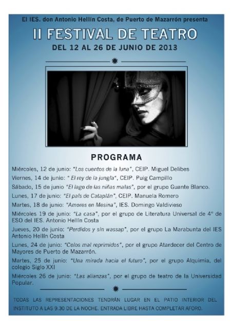 El I.E.S. Antonio Hellín inicia el miércoles 12 su II Festival de Teatro - 2, Foto 2