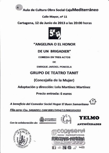El grupo de teatro Tanit vuelve a escena `Angelina o el honor de un brigadier´ por un fin solidario - 1, Foto 1