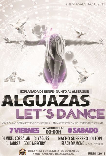 Alguazas Let´s Dance traerá la música más fresca a las Fiestas Patronales 2013 de la localidad - 1, Foto 1