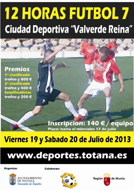 Las 12 horas de fútbol-7 se celebrarán los días 19 y 20 de julio en la ciudad deportiva valverde reina - 2, Foto 2