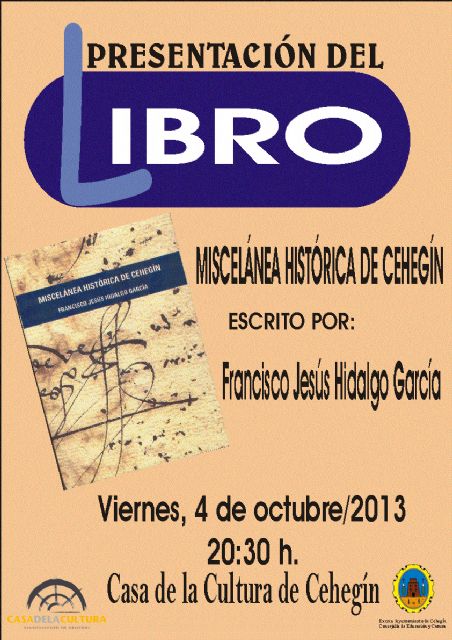 El director del Archivo Municipal presenta este viernes su libro 'Miscelánea histórica de Cehegín' - 1, Foto 1