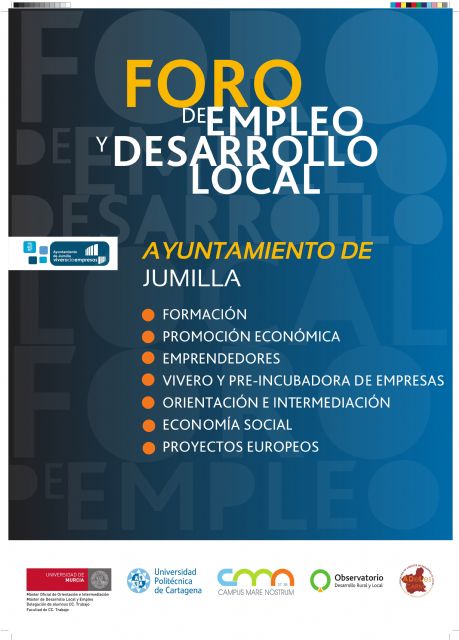 El Ayuntamiento de Jumilla participa mañana en el I Foro del Empleo y Desarrollo Local en Murcia - 3, Foto 3