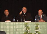 Mons. Lorca Planes habla de la Nueva Evangelización como una “invitación determinante y urgente” para el cristiano