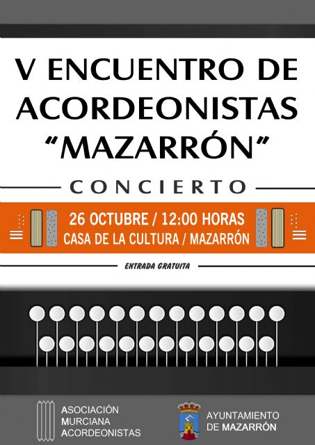 Mazarrón acoge este sábado 26 el V encuentro de la asociación murciana de acordeonistas - 1, Foto 1