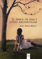 Debut literario del cartagenero Javier Salinas con El árbol de Ana y otras melancolías - 1, Foto 1