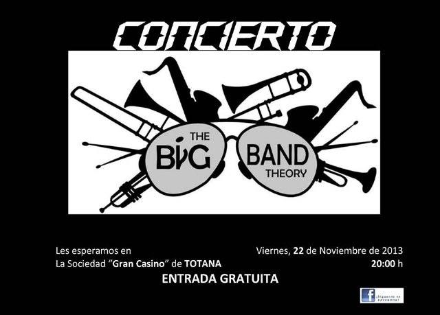 Big Band Theory ofrecerá un concierto este viernes en el Casino de Totana - 1, Foto 1