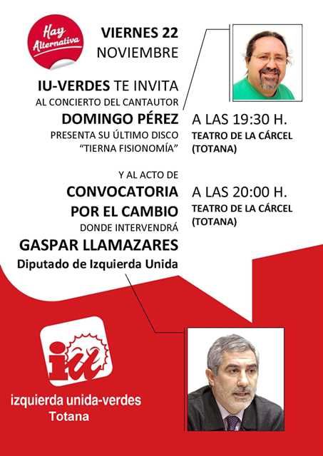 Gaspar Llamazares presentara mañana viernes en Totana el Proyecto Convocatoria por el Cambio en la Región de Murcia, Foto 2