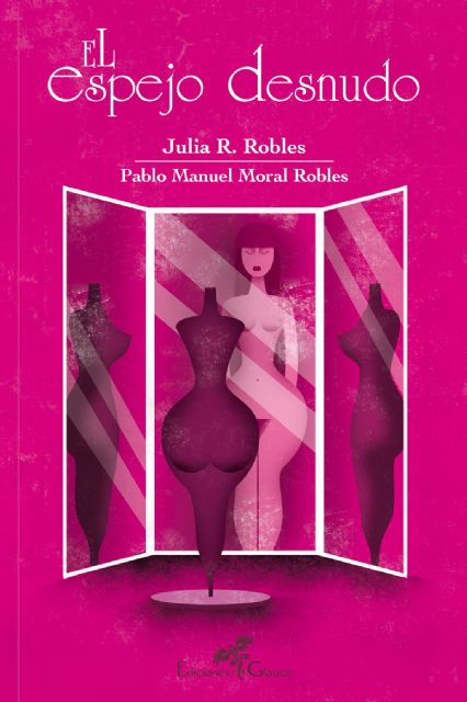 El libro El espejo desnudo, de la escritora Julia R. Robles, será presentado el jueves 28 de noviembre en Molina de Segura - 2, Foto 2
