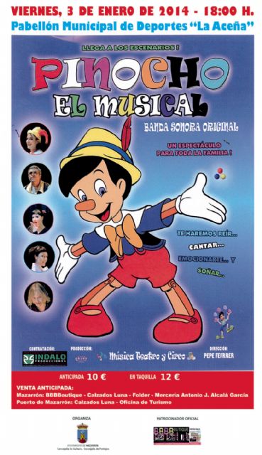 El musical Pinocho llegará a Mazarrón el próximo viernes 3 de enero - 1, Foto 1