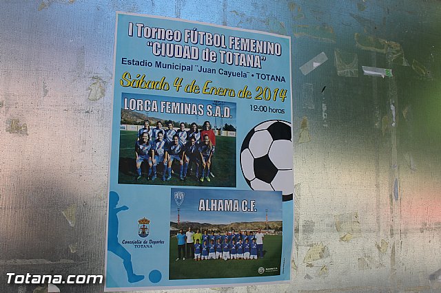 Torneo Exhibicin de Ftbol Femenino entre los equipos del Lorca Fminas y Alhama CF - 2