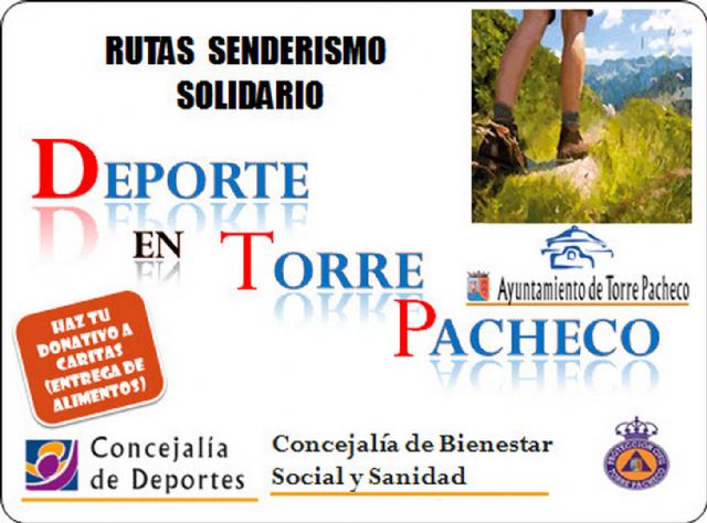 El ayuntamiento de Torre-Pacheco fomenta el deporte solidario a través de rutas de senderismo - 2, Foto 2