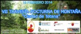 Ya está abierto el plazo de inscripción de la VII Travesía Nocturna de Montaña Ciudad de Totana Ya está abierto el plazo de inscripción de la VII Travesía Nocturna de Montaña Ciudad de Totana