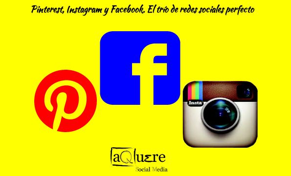 Pinterest, Intagram  y Facebook. Un trío en redes sociales que realmente funciona - 1, Foto 1
