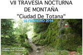 Ya se conocen el lugar de salida y horarios de la VII Travesa nocturna de Montaña Ciudad de Totana
