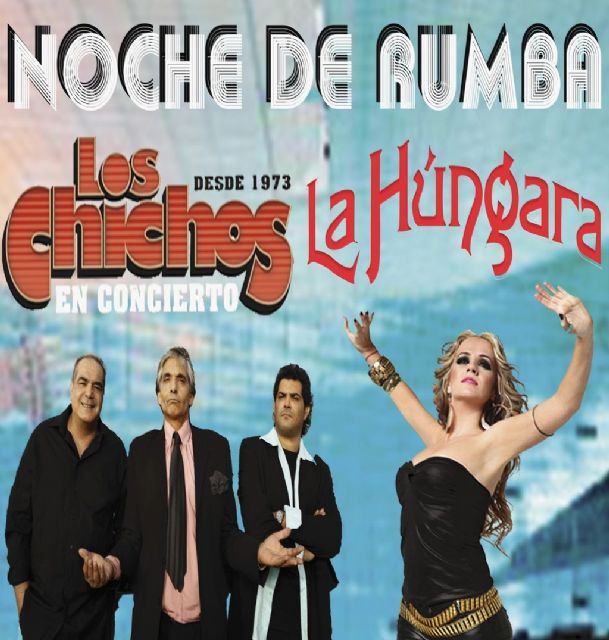 Gran Noche de la Rumba con Los Chichos y La Húngara en el Batel - 1, Foto 1