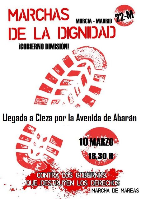 IU-Verdes llama a los vecinos a apoyar la 'Marcha de la Dignidad 22M', que llegará a Cieza el próximo lunes 10 de marzo - 1, Foto 1
