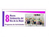 Los actos organizados con motivo de la celebracin del Da Internacional de la Mujer Trabajadora en Totana tendrn lugar del 6 al 12 de marzo