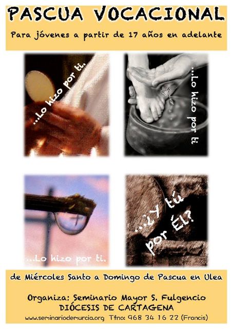 “Él lo hizo por ti, ¿y tú por Él?”, Pascua Vocacional para chicos en Ulea - 1, Foto 1