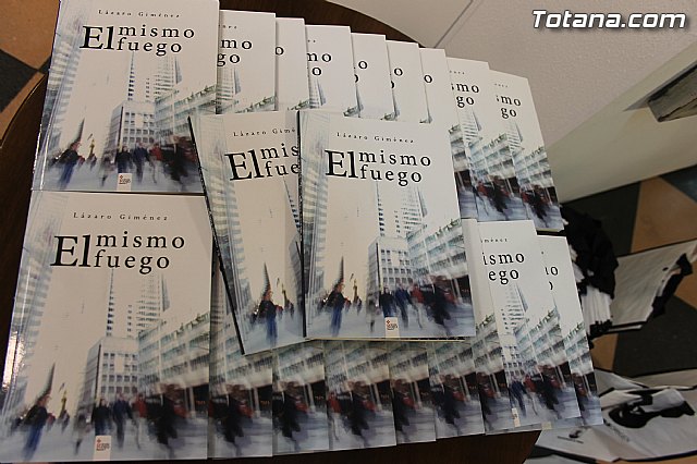 El periodista lorquino, Lzaro Gimnez, presenta su primer libro “El mismo fuego” - 1