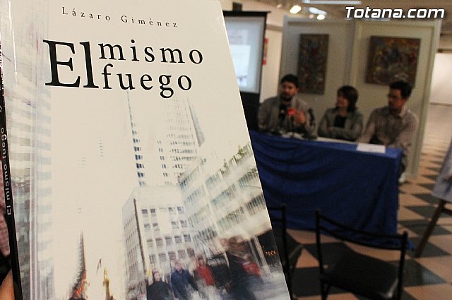 El periodista lorquino, Lzaro Gimnez, presenta su primer libro “El mismo fuego” - 10