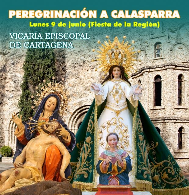 La Vicaría de Cartagena peregrinará a Calasparra el 9 de junio - 1, Foto 1