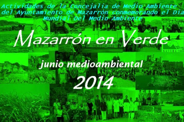 Todo listo para celebrar el programa Mazarrn en verde con motivo del da mundial del medio ambiente, Foto 4
