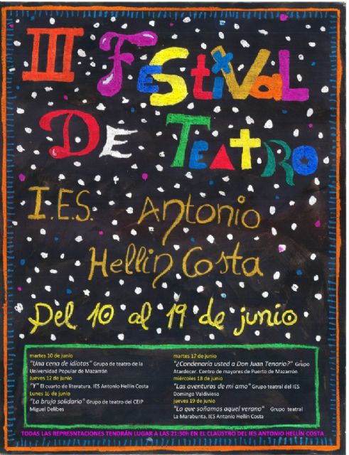 El IES Antonio Hellín celebra su III festival de teatro del 10 al 19 de junio - 3, Foto 3