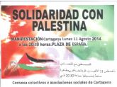 IU-verdes apoya la manifestacin en solidaridad con el pueblo palestino que se celebrar el prximo lunes en Cartagena