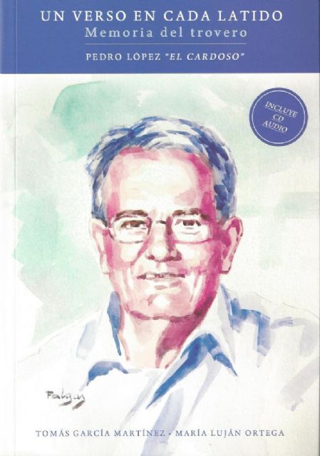 El trovero Pedro López, ´El Cardoso´ presenta un disco-libro de memorias para ayudar a los niños enfermos - 1, Foto 1