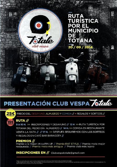 El Club Vespa Totale celebra este próximo sábado, día 20, una ruta turística que servirá para su presentación oficial, Foto 2