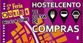 HOSTELCENTO promueve una iniciativa para dinamizar sus locales durante la celebracin de la 5ª Feria Outlet