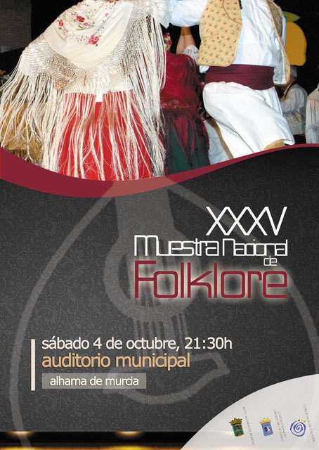 La XXXV Muestra Nacional de Folklore tendr lugar el prximo sbado 4 de octubre en Alhama, Foto 1