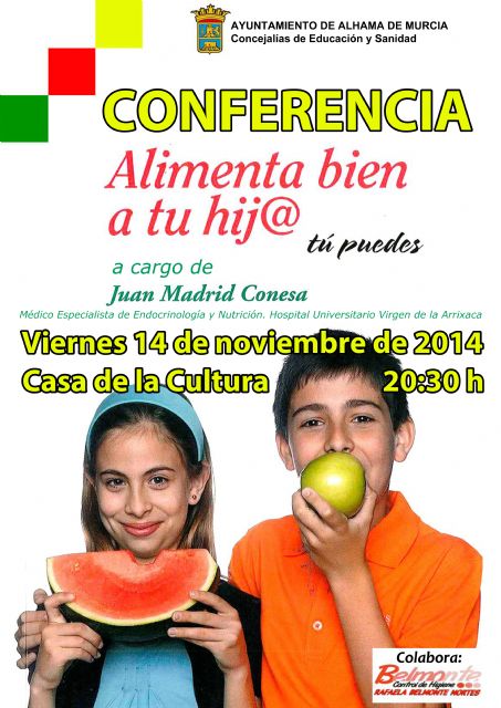 La Concejalía de Educación Sanidad organiza la conferencia Alimenta bien a tu hijo - 1, Foto 1