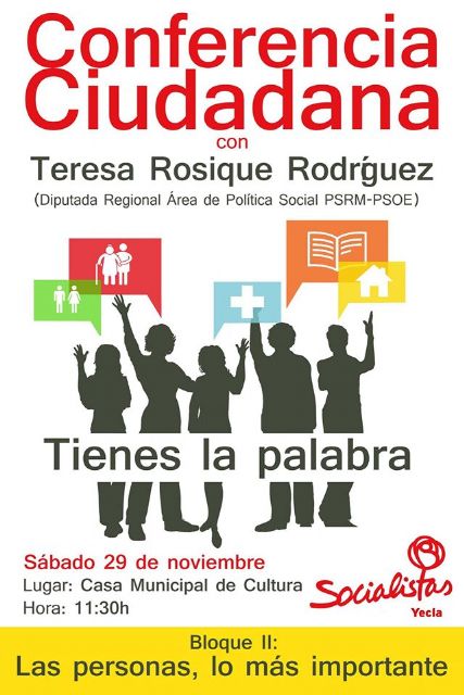 Las personas, lo más importante lema de la segunda Conferencia Ciudadana en Yecla - 1, Foto 1