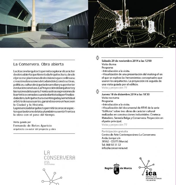 Cultura invita al público a descubrir La Conservera con el arquitecto responsable de su rehabilitación, Fernando de Retes - 2, Foto 2