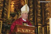 El Obispo de la Dicesis de Cartagena preside la misa en la festividad de la patrona de Totana, Santa Eulalia de Mrida