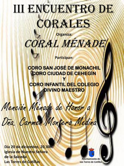 Los coros San José de Monachil y el Ciudad de Cehegín, invitados al III Encuentro de Corales torreño - 1, Foto 1