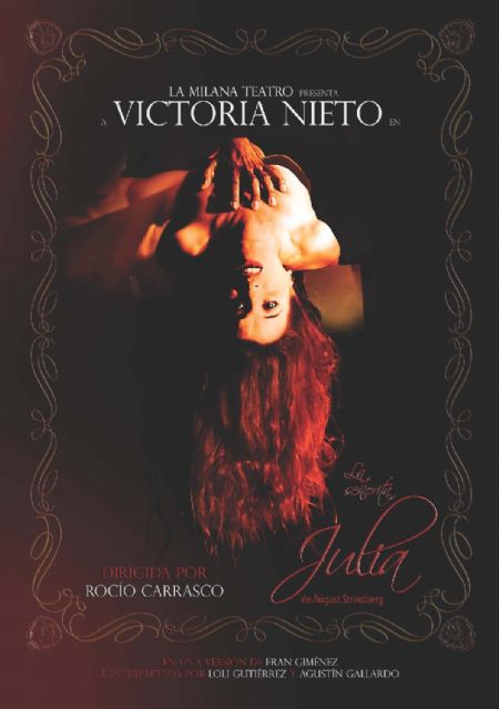 El Thuillier abre el sábado el telón con una adaptación del clásico La señorita Julia - 1, Foto 1