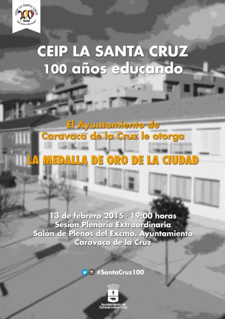 El Ayuntamiento otorga la Medalla de Oro de la Ciudad al colegio La Santa Cruz por su centenario - 1, Foto 1
