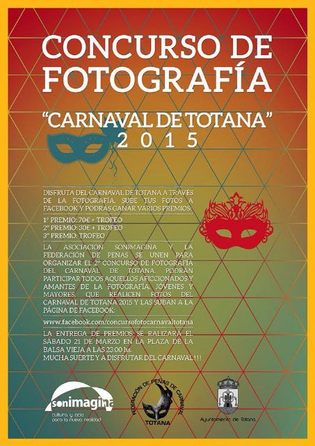 The Federation of Peas de Carnaval and "Sonimagina" organize II Photo Contest "Carnival Totana'2015", Foto 1