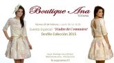 Boutique Ana organiza un evento especial Madre de Comunin, que tendr lugar el prximo viernes 20 de febrero