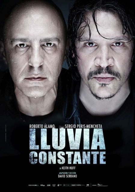 Roberto Álamo y Sergio Peris-Mencheta protagonizan LLUVIA CONSTANTE el viernes 20 de febrero en el Teatro Villa de Molina - 1, Foto 1