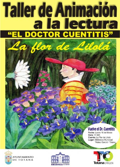 La Flor de Lilolá reanuda el Taller de Animación a la Lectura Doctor Cuentitis, Foto 2